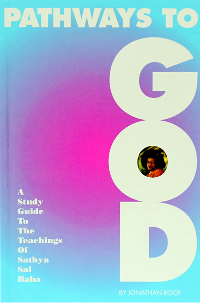 PATHWAYS TO GOD, Vol. 1 by Jonathan Roof
