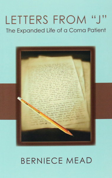 LETTERS FROM "J" by Berniece Mead