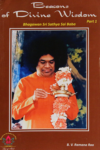 BEACONS OF DIVINE WISDOM PART 1 by B. V. Ramana Rao