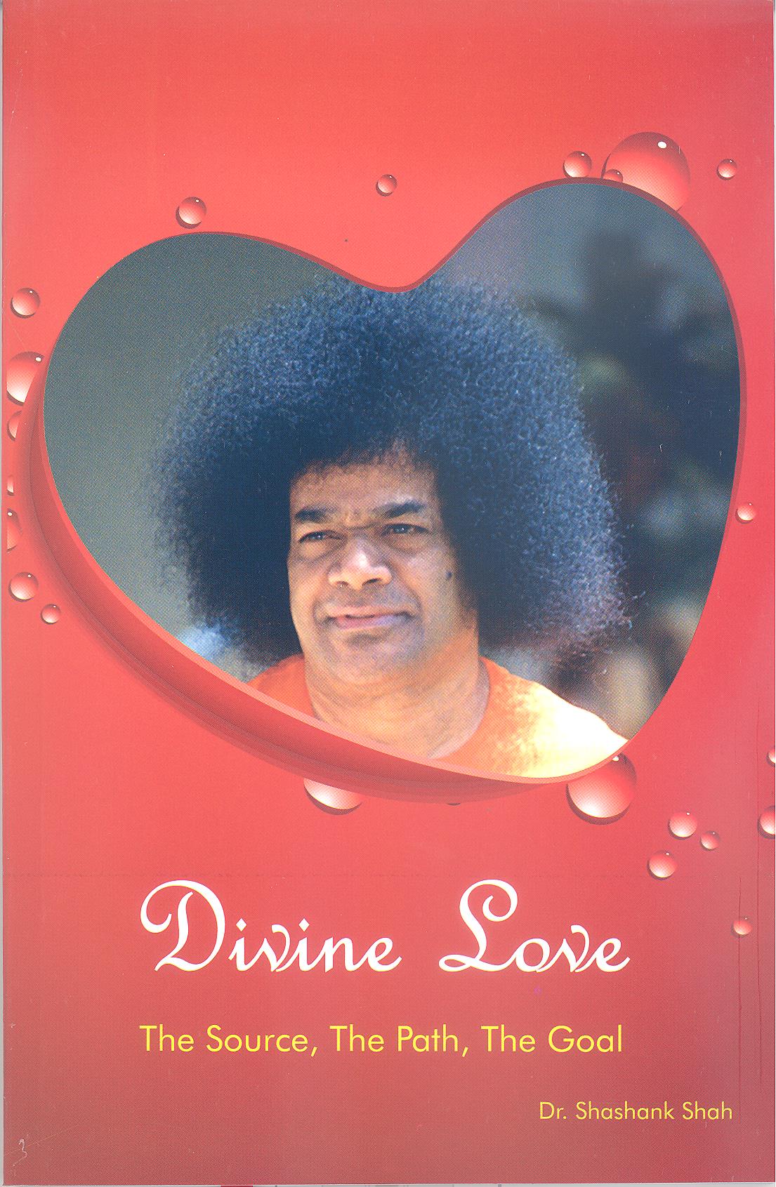 DIVINE LOVE by Dr. Shashank Shah
