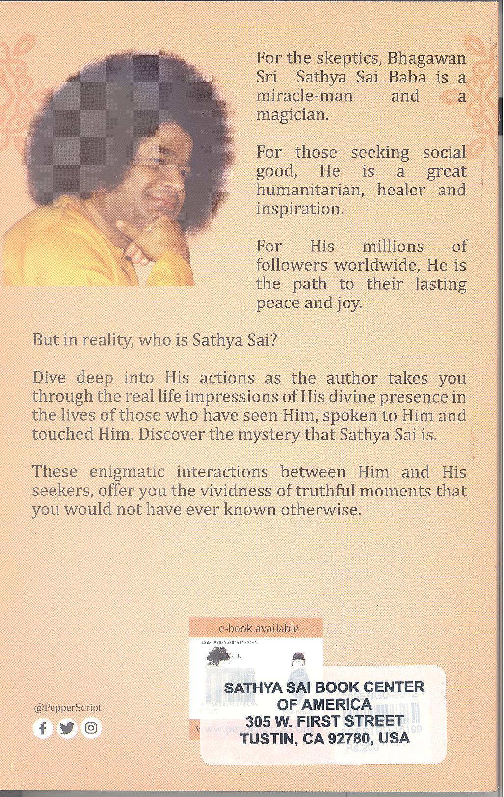 MOMENTS OF TRUTH WITH SATHYA SAI By Bishu Prusty - Image 2