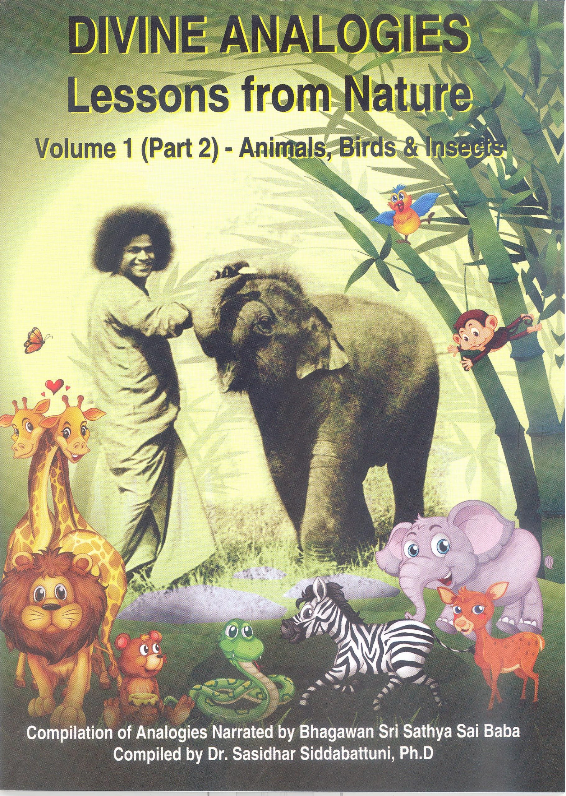 DIVINE ANALOGIES – LESSONS FROM NATURE (VOLUME 1 : PART 2)